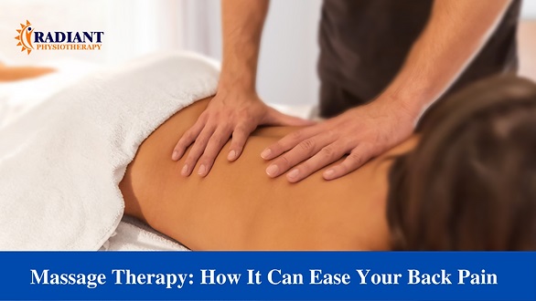 Massage Therapy: How It Can Ease Your Back Pain