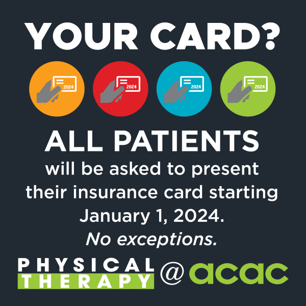 All Patients Must Present Insurance Cards for New Year