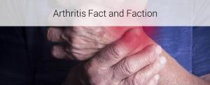Chronic Pain - Arthritis Fact and Fiction