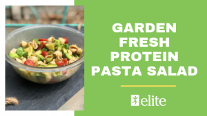 Garden Fresh Protein Pasta Salad