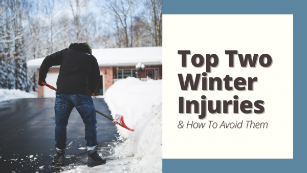 Top Two Causes of Winter Injuries (And How To Avoid Them)